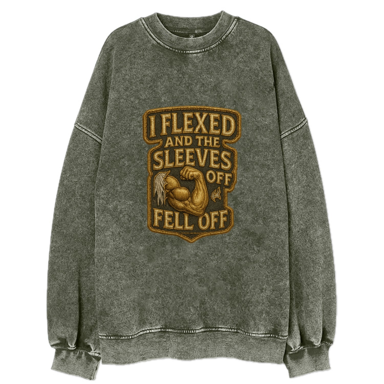I Flexed and The Sleeves Fell Off  - Vintage Sweatshirt - Forest Mist(Green)