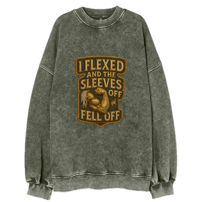 I Flexed and The Sleeves Fell Off  - Vintage Sweatshirt - Forest Mist(Green)
