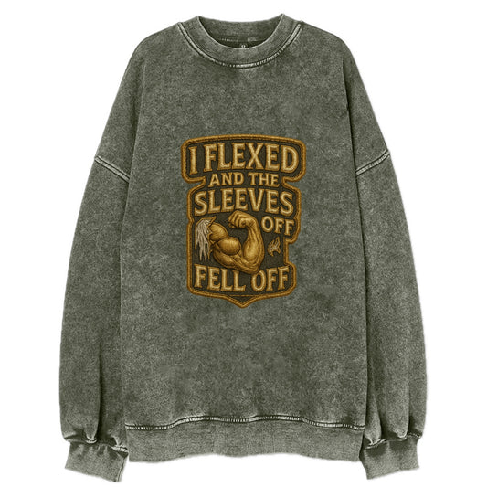 I Flexed and The Sleeves Fell Off  - Vintage Sweatshirt - Forest Mist(Green)