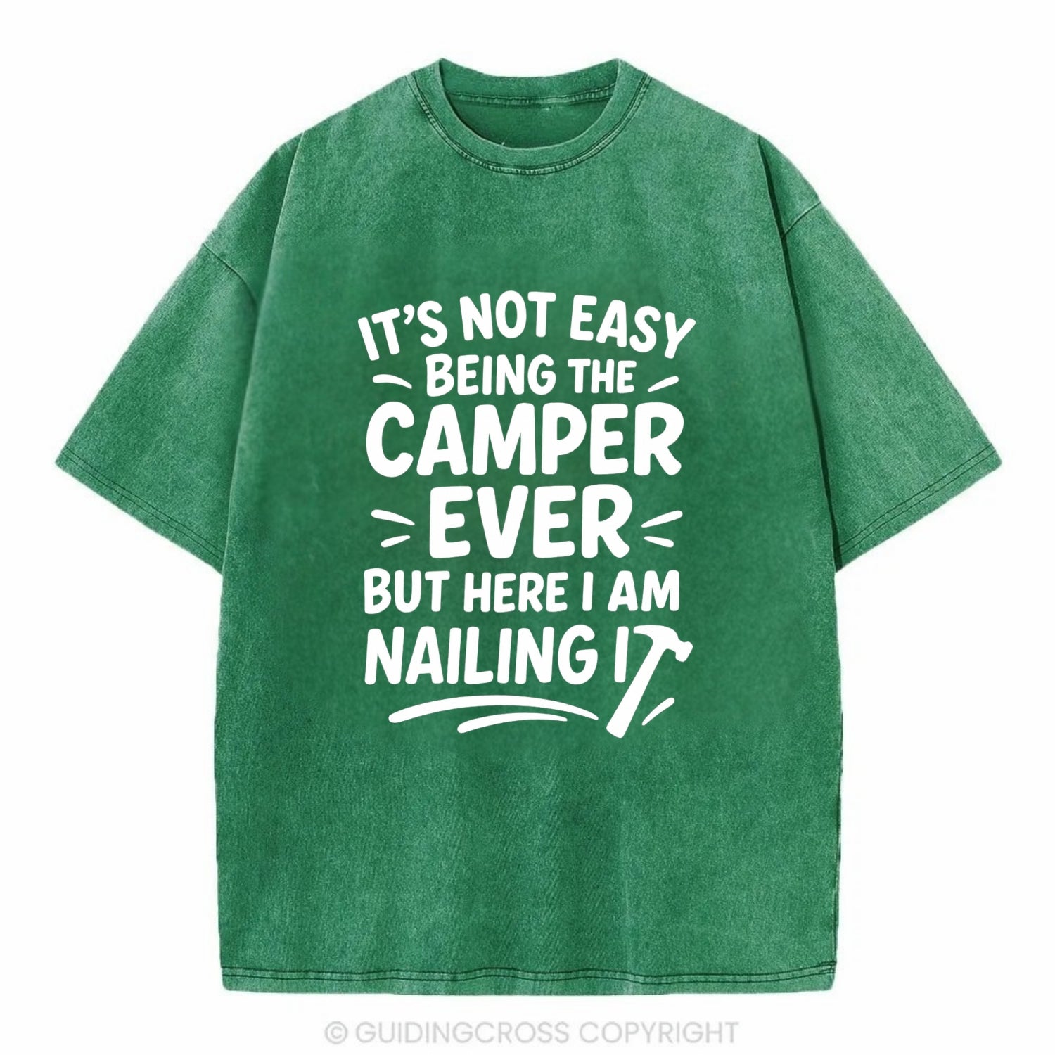It's not easy being the best CAMPER ever, but here I am nailing it - Vintage T-shirt - Forest Mist(Green)