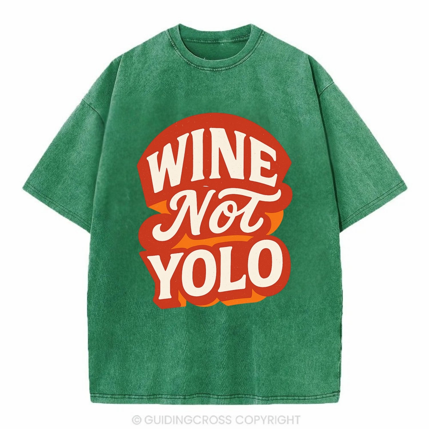 Wine Not - YOLO - Vintage T-shirt - Forest Mist(Green)