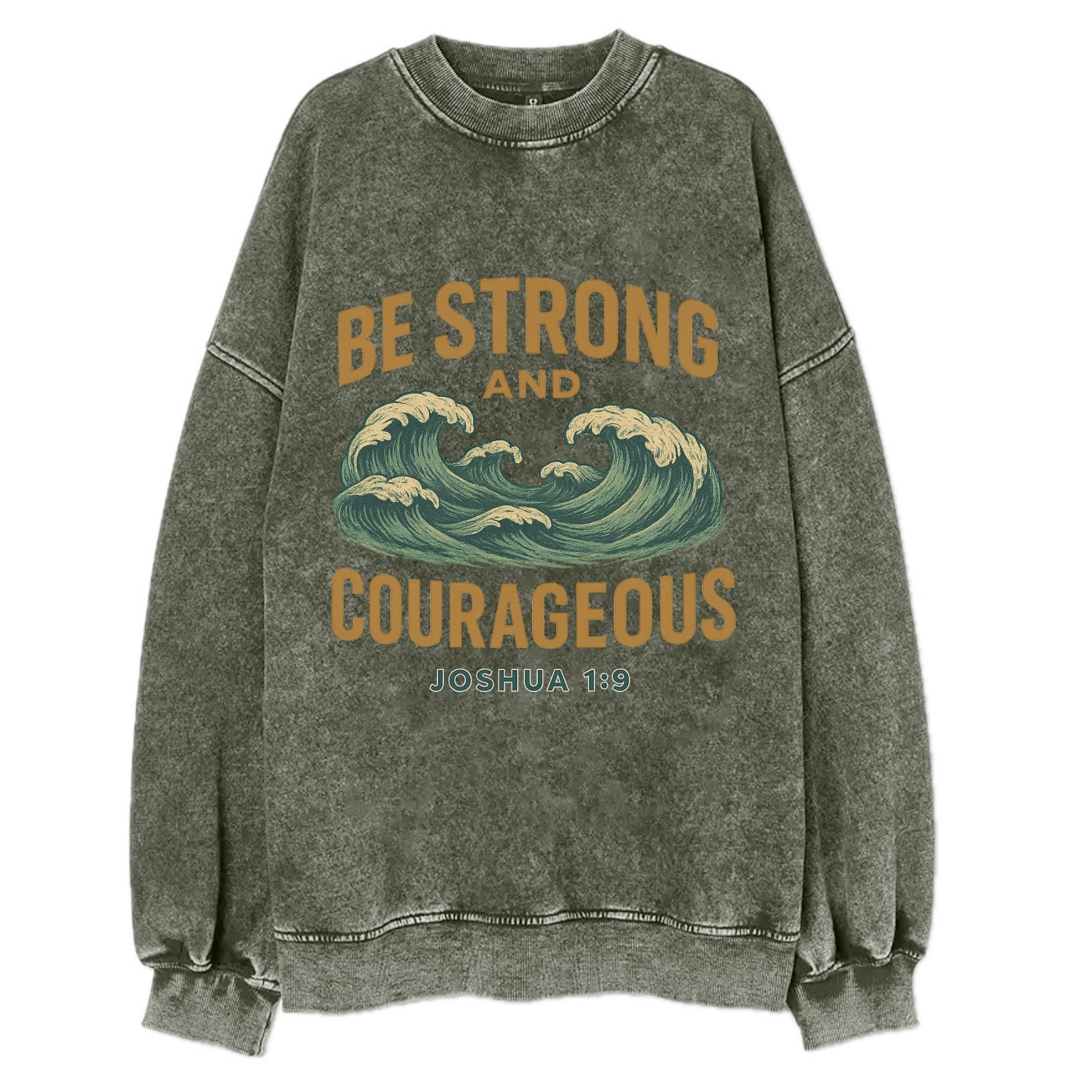 Joshua 1:9 Ocean - Vintage Sweatshirt - Forest Mist(Green)