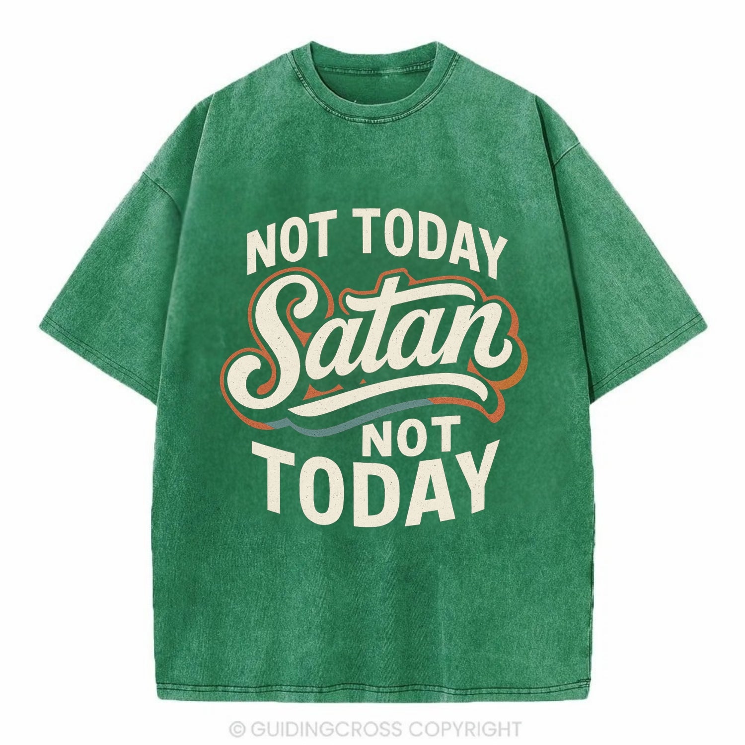 Not Today Satan - Not Today - Vintage T-shirt - Forest Mist(Green)