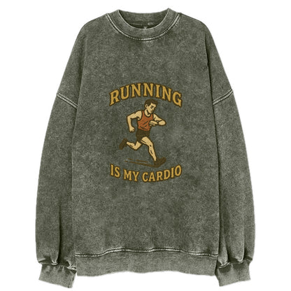 Running Late Is My Cardio  - Vintage Sweatshirt - Forest Mist(Green)