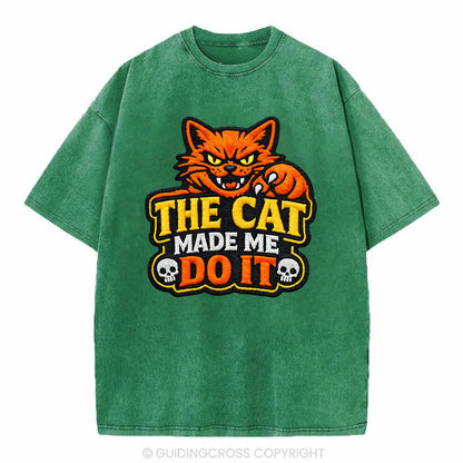 THE CAT MADE ME DO IT - mischievous cat in orange , blame the cat - Vintage T-shirt - Forest Mist(Green)