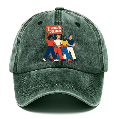 Peaceful protesters marching with linked arms - "Stronger Together" - solidarity - Classic Cap - Forest Mist(Green)