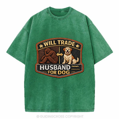 WILL TRADE HUSBAND FOR DOG - dog and man silhouette in brown , pet priority - Vintage T-shirt - Forest Mist(Green)