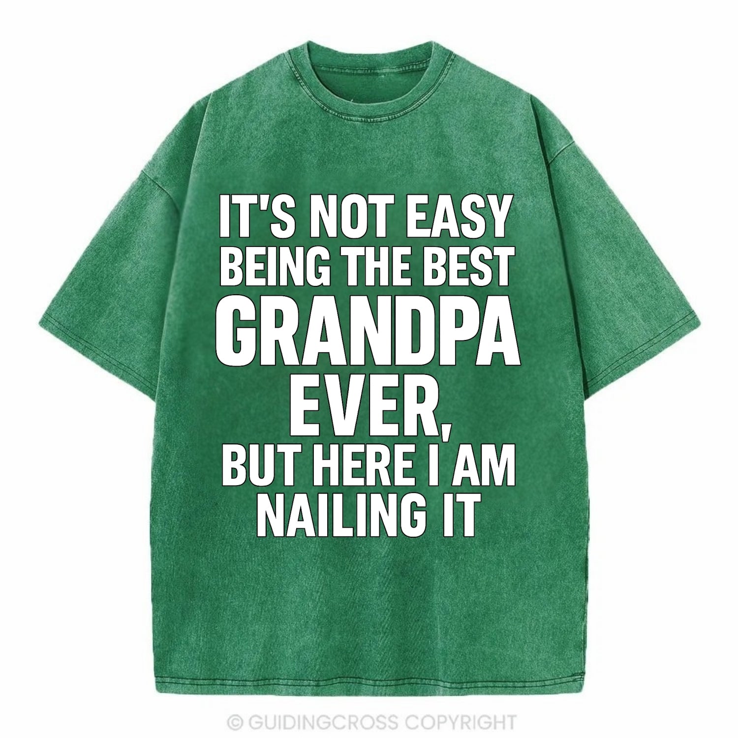 It's not easy being the best GRANDMA ever, but here I am nailing it - Vintage T-shirt - Forest Mist(Green)