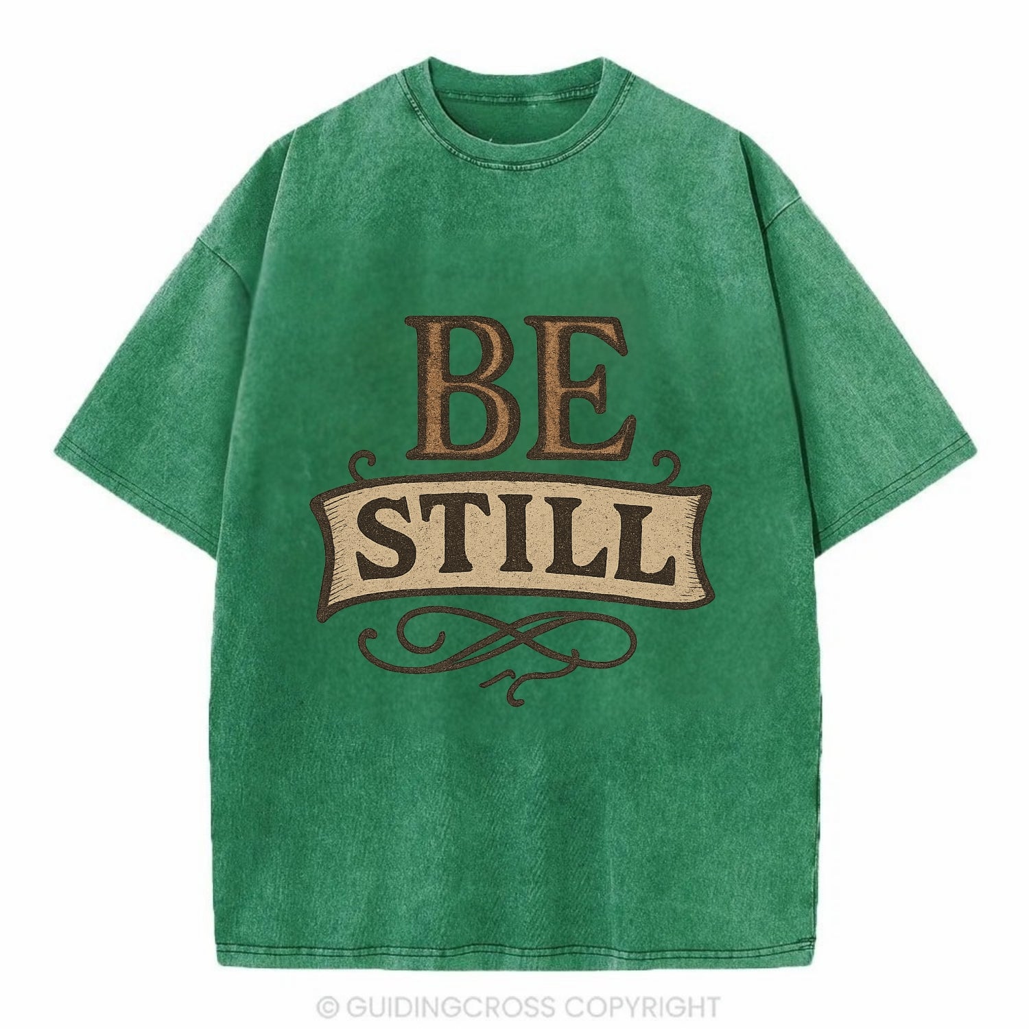 Bold typography design - "BE STILL" - quiet mind, meditation, inner peace - Vintage T-shirt - Forest Mist(Green)
