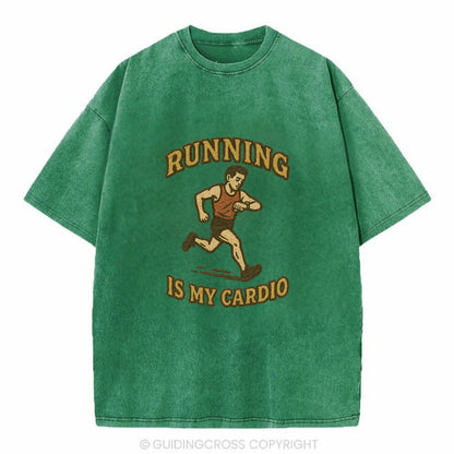 Running Late Is My Cardio  - Vintage T-shirt - Forest Mist(Green)
