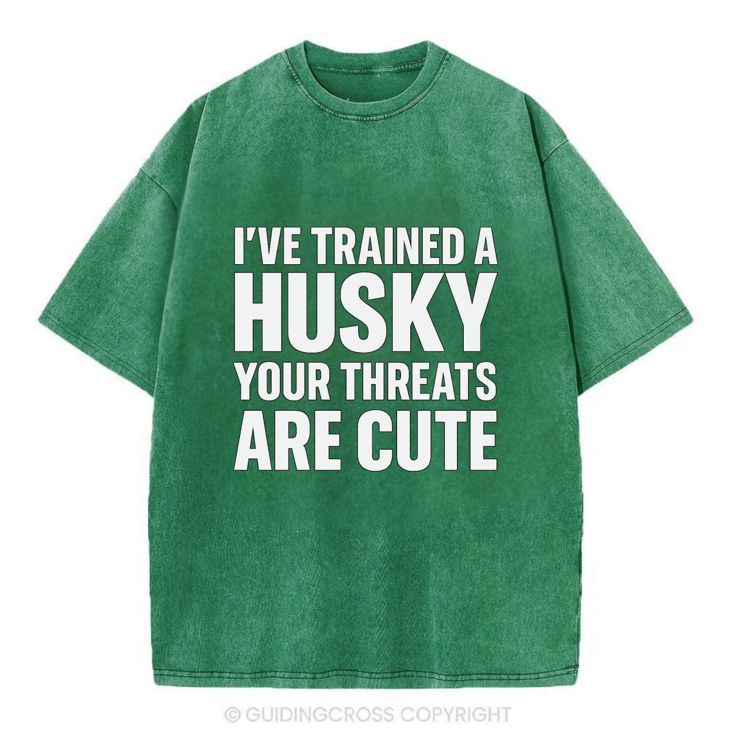 I've trained a husky, your threats are cute - Vintage T-shirt - Forest Mist(Green)