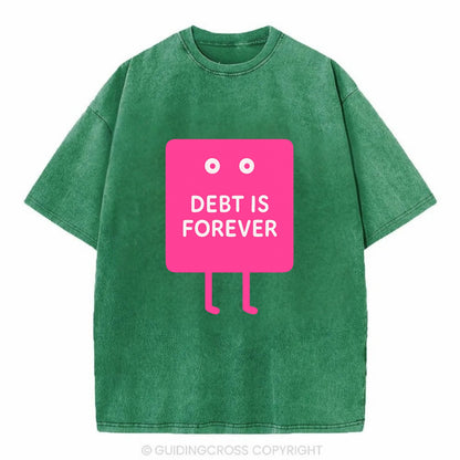 DEBT IS FOREVER | Immortal credit card - Vintage T-shirt - Forest Mist(Green)