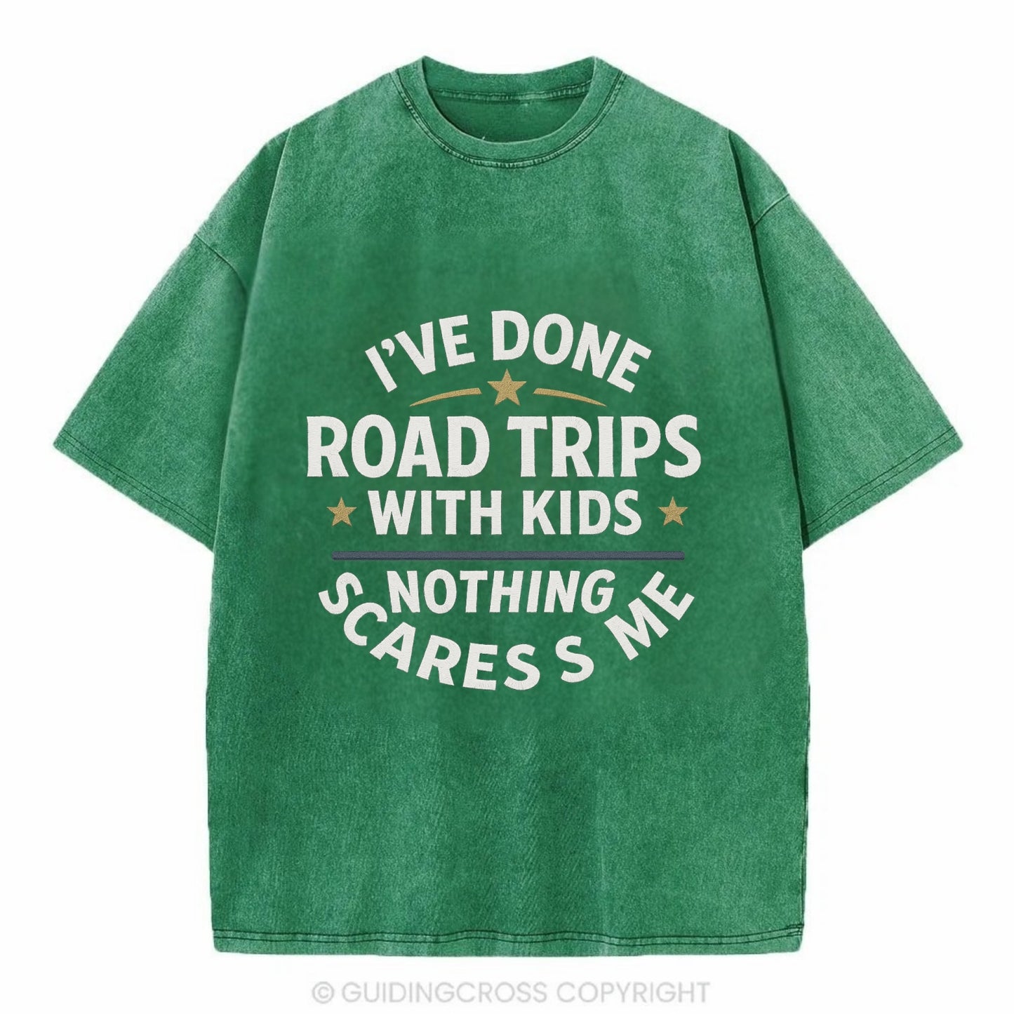 I've done road trips with kids, nothing scares me - Vintage T-shirt - Forest Mist(Green)