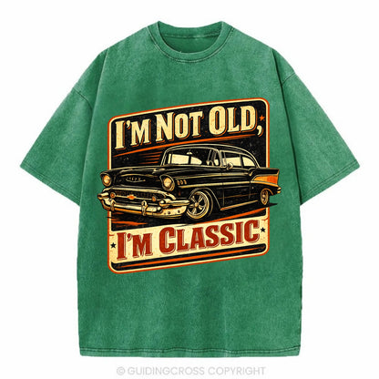 I'm Not Old I'm Classic - Vintage T-shirt - Forest Mist(Green)