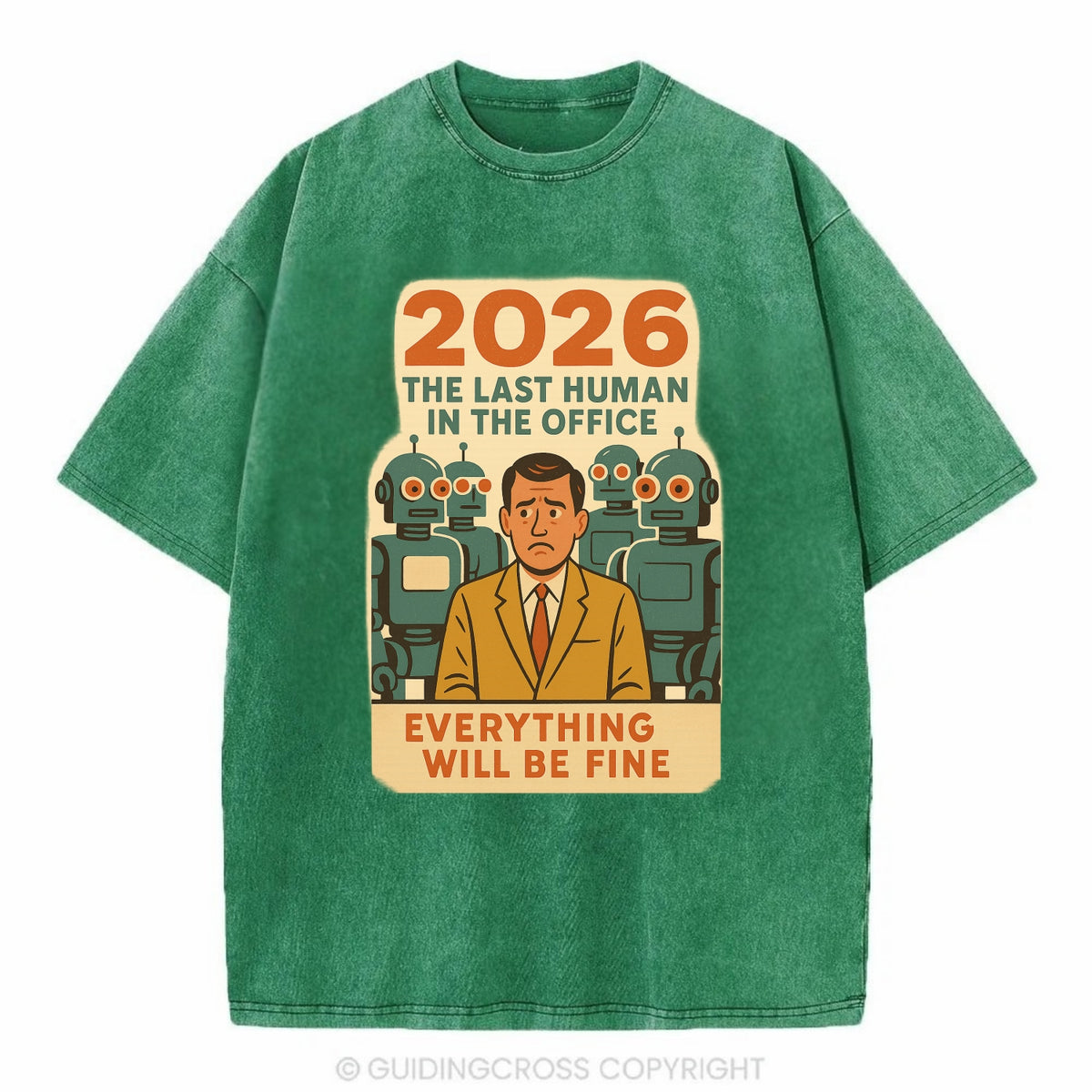 Single human worker surrounded by robot coworkers - "The last human in the office" - Vintage T-shirt - Forest Mist(Green)