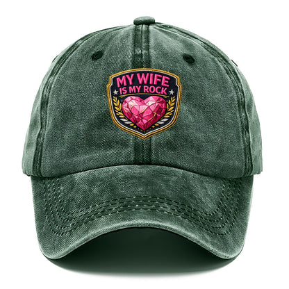 MY WIFE IS MY ROCK - pink rock heart - pink - solid wife - Classic Cap - Forest Mist(Green)