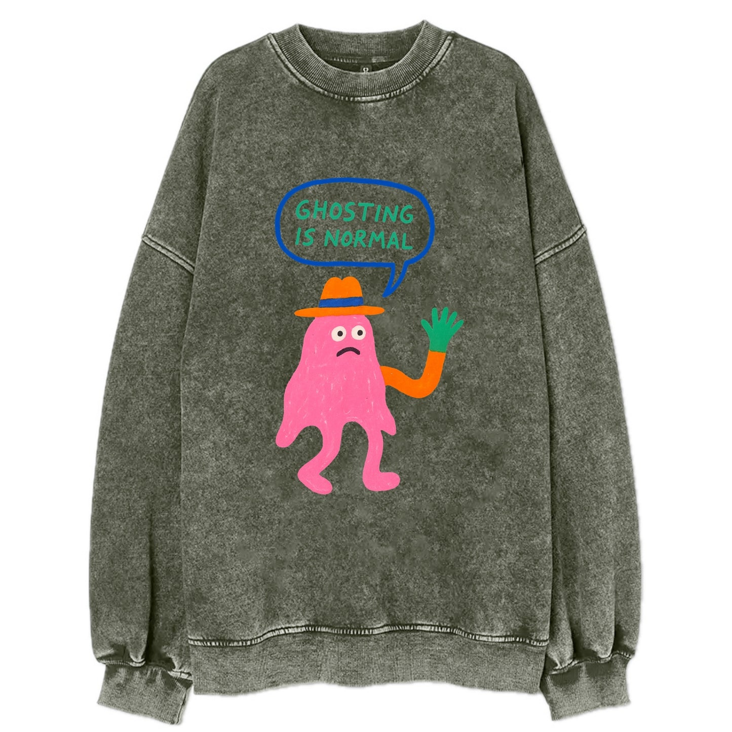 GHOSTING IS NORMAL | Transparent ghost texting - Vintage Sweatshirt - Forest Mist(Green)