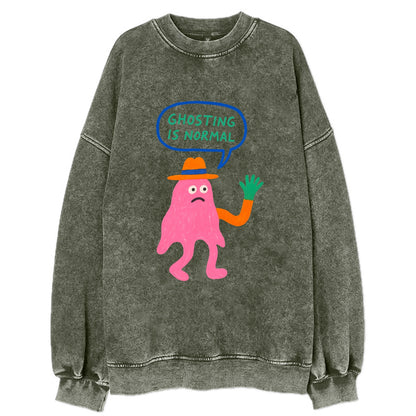 GHOSTING IS NORMAL | Transparent ghost texting - Vintage Sweatshirt - Forest Mist(Green)
