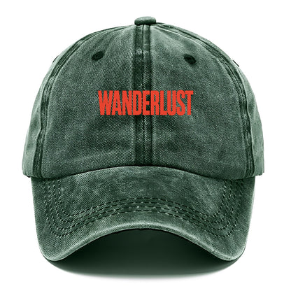 Bold typography design - "WANDERLUST" - desire to travel, explore the world - Classic Cap - Forest Mist(Green)