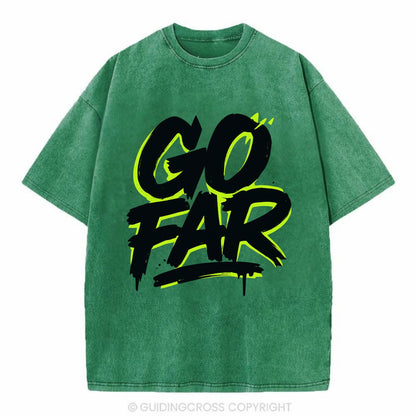 Bold typography design - "GO FAR" - distance goals, pushing limits - Vintage T-shirt - Forest Mist(Green)