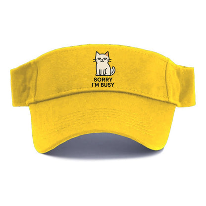 Cat sitting alone looking content - "SORRY I'M BUSY" - not sorry at all - Visor - Golden Harvest(Yellow)