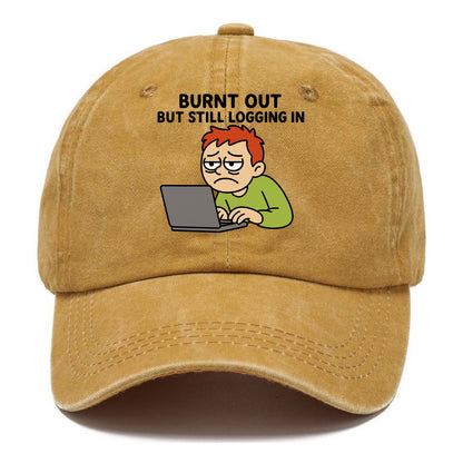 Burnt out person still typing - "Burnt out but still logging in" - hustle culture - Classic Cap - Golden Harvest(Yellow)