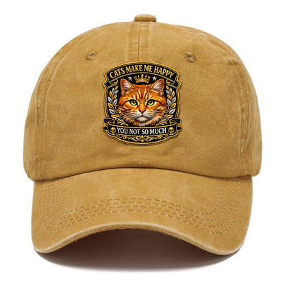 CATS MAKE ME HAPPY YOU NOT SO MUCH - cat face in orange , cat preference - Classic Cap - Golden Harvest(Yellow)