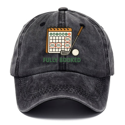 Calendar with every weekend marked for golf - "Fully Booked" - golf obsession - Classic Cap - Graphite