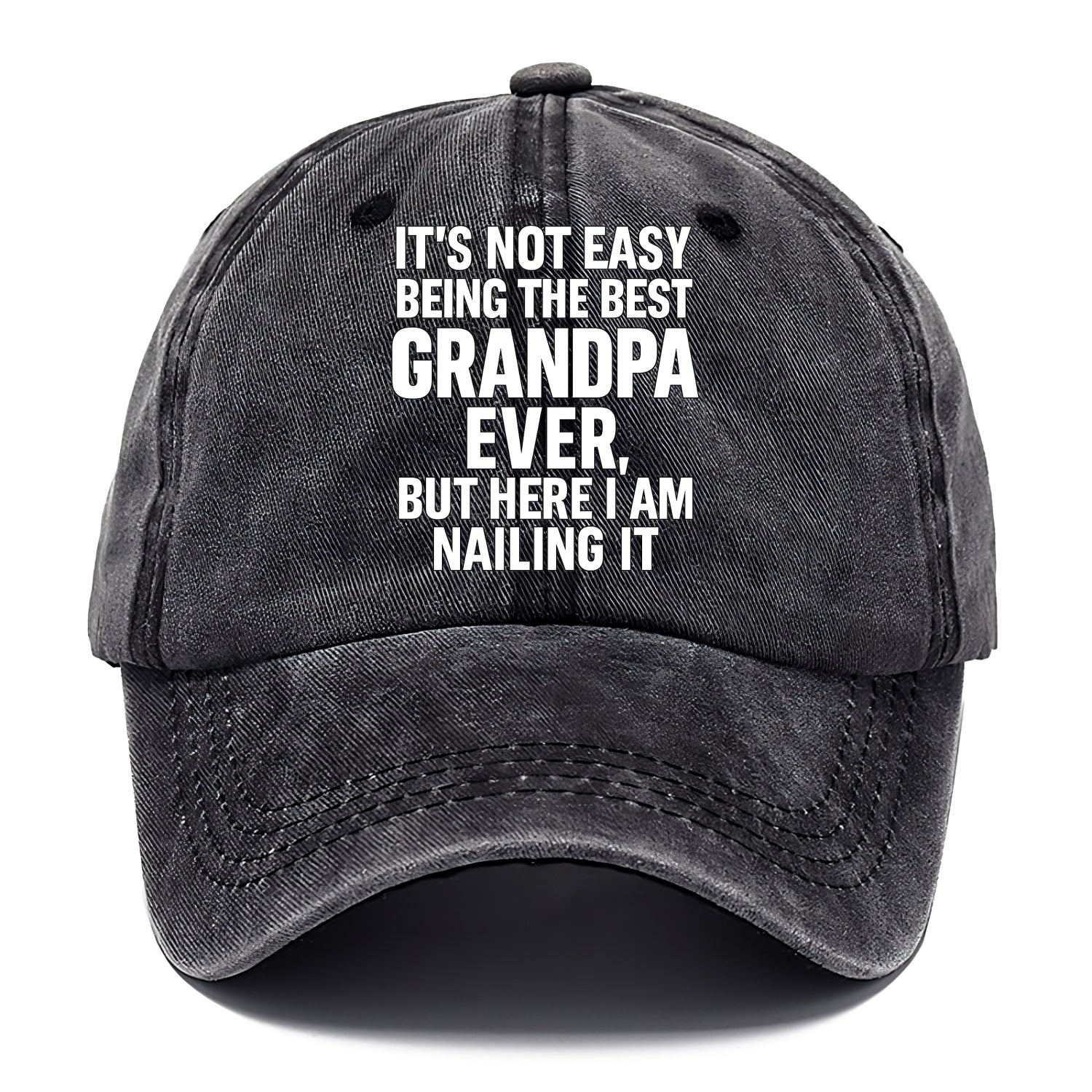 It's not easy being the best GRANDMA ever, but here I am nailing it - Classic Cap - Graphite