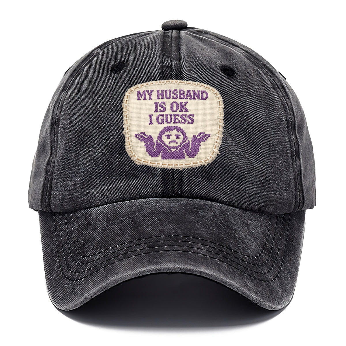 MY HUSBAND IS OK I GUESS - purple ok shrug - purple - mediocre husband - Classic Cap - Graphite