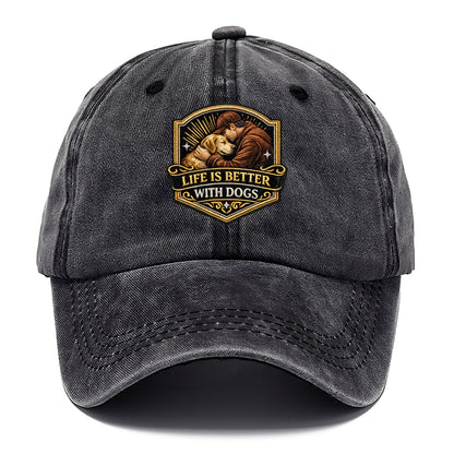 LIFE IS BETTER WITH DOGS - dog and human in brown , dog lover - Classic Cap - Graphite