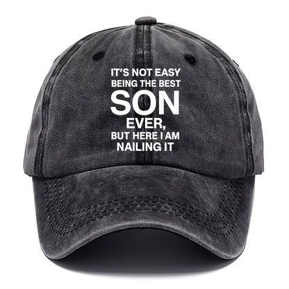 It's not easy being the best SON ever, but here I am nailing it - Classic Cap - Graphite