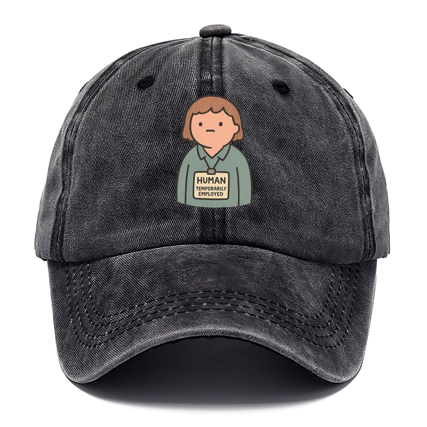 Worker wearing ID badge that says "Human - Temporarily Employed" - existential dread - Classic Cap - Graphite