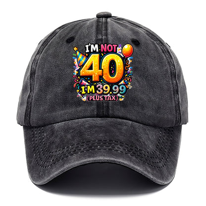 Not 40 Plus Tax - Classic Cap - Graphite