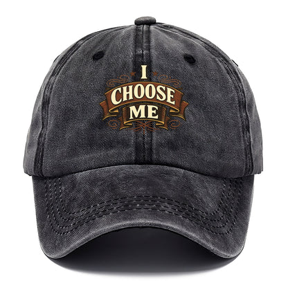 Bold typography design - "I CHOOSE ME" - self-priority, self-selection - Classic Cap - Graphite