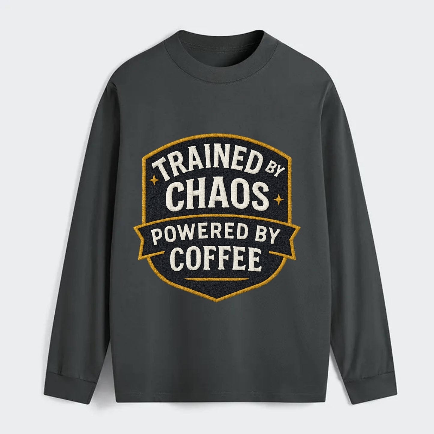 Trained by chaos, powered by coffee - Classic Long Sleeve Shirt - Gray