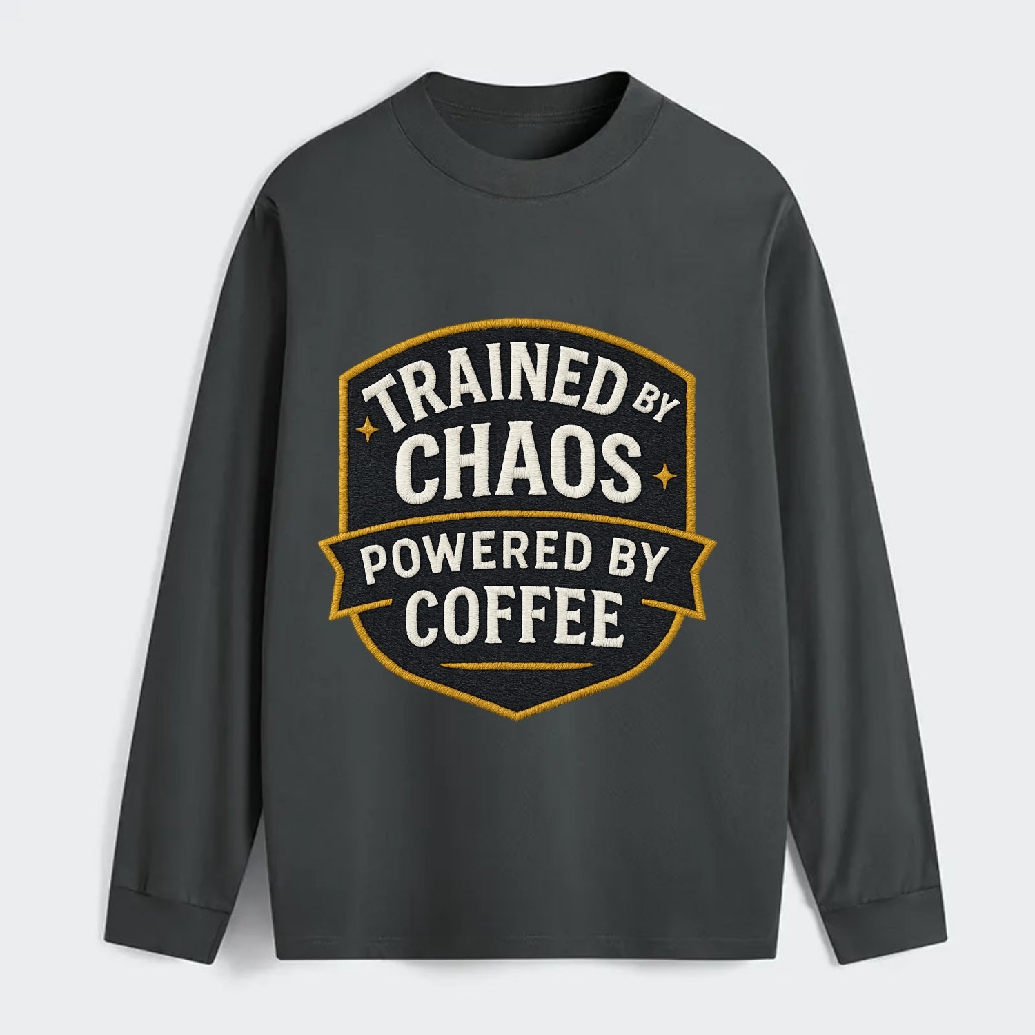Trained by chaos, powered by coffee - Classic Long Sleeve Shirt - Gray