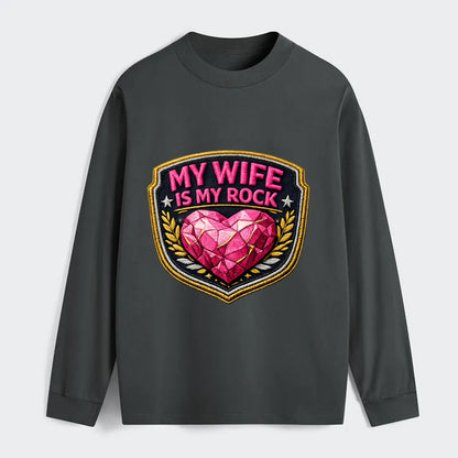 MY WIFE IS MY ROCK - pink rock heart - pink - solid wife - Classic Long Sleeve Shirt - Gray
