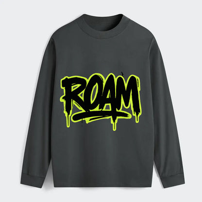 Bold typography design - "ROAM" - wander freely, no destination needed - Classic Long Sleeve Shirt - Gray