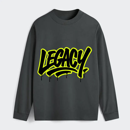 Bold typography design - "LEGACY" - what you leave behind, lasting - Classic Long Sleeve Shirt - Gray