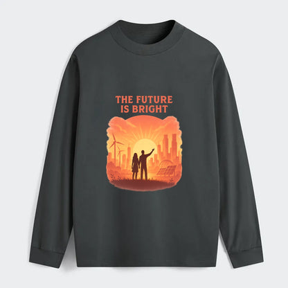 Sunrise over thriving sustainable city - "The Future is Bright" - - Classic Long Sleeve Shirt - Gray