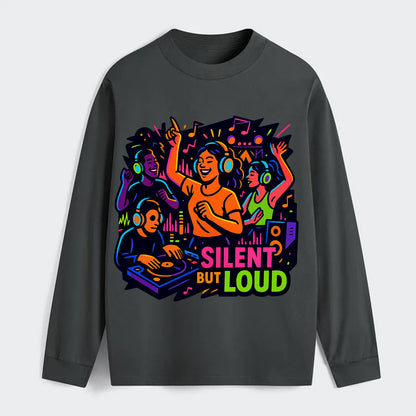 Silent disco dancers with glowing headphones - "Silent But Loud" - - Classic Long Sleeve Shirt - Gray