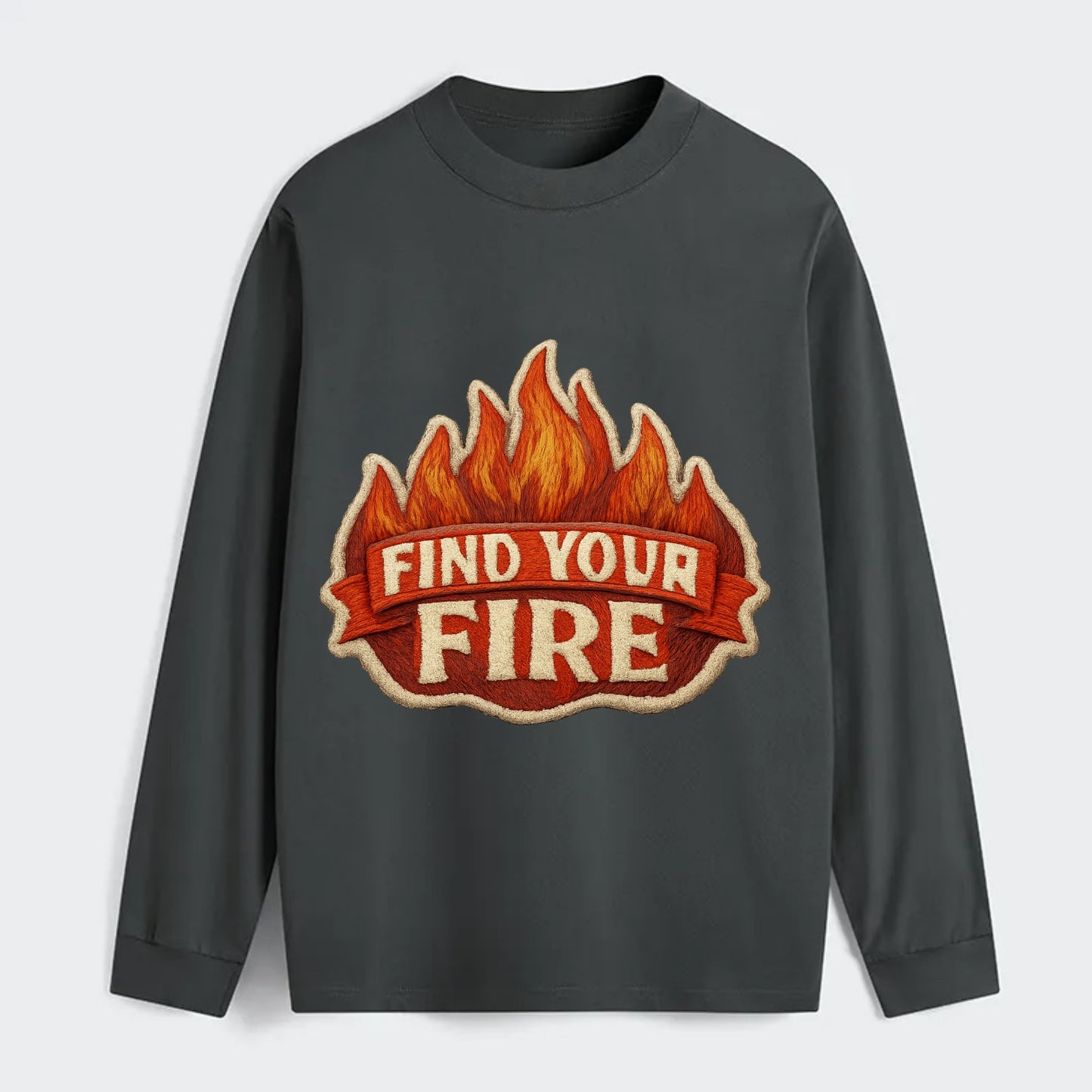 FIND YOUR FIRE - flames with text in orange , passion - Classic Long Sleeve Shirt - Gray