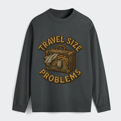 Travel Size Problems  - Classic Long Sleeve Shirt - Gray