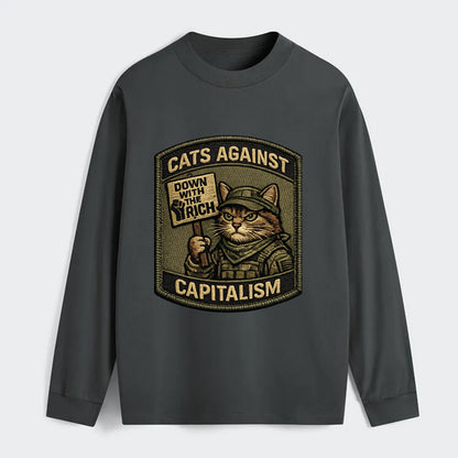 CATS AGAINST CAPITALISM - cat with protest sign in red , political cat - Classic Long Sleeve Shirt - Gray