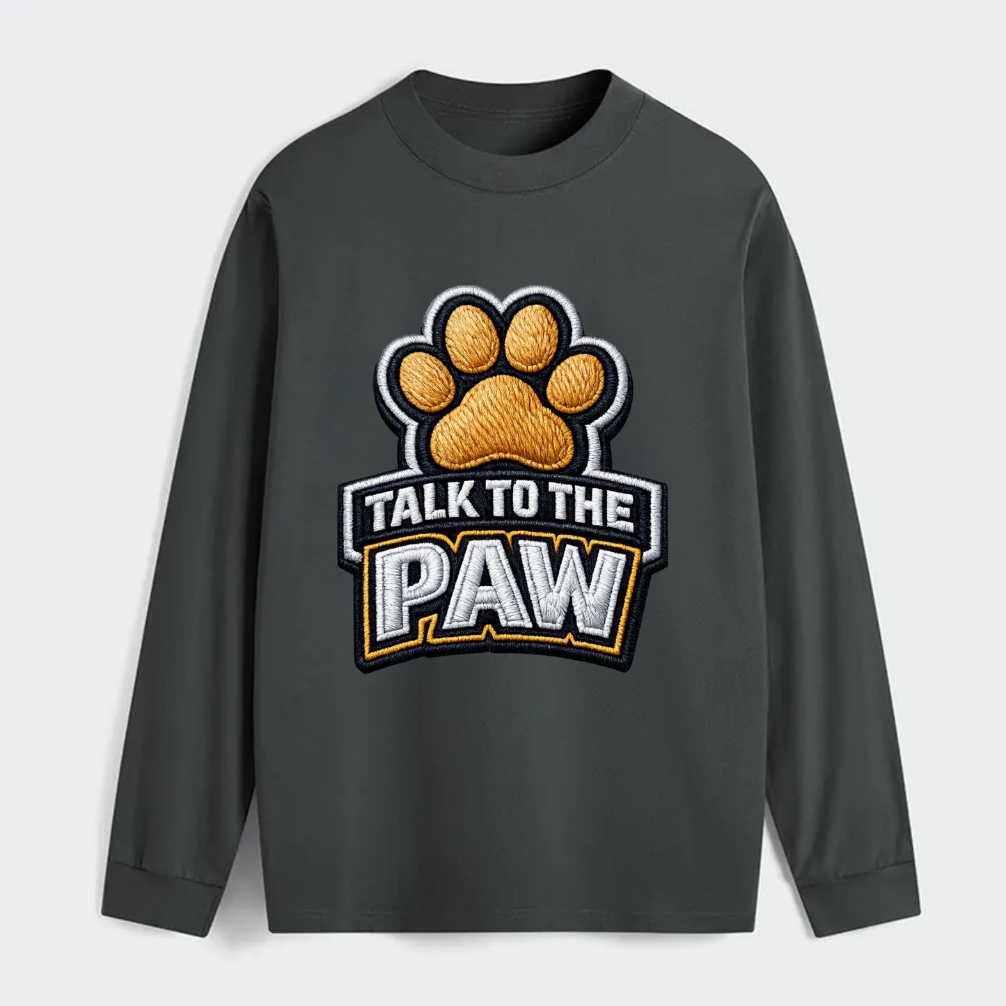TALK TO THE PAW - raised paw in tan , sassy pet - Classic Long Sleeve Shirt - Gray