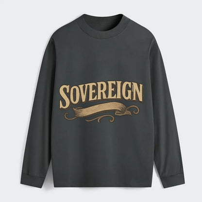Bold typography design - "SOVEREIGN" - self-ruled, autonomous, in - Classic Long Sleeve Shirt - Gray