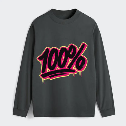 Bold typography design - "100%" - all in, fully committed - Classic Long Sleeve Shirt - Gray