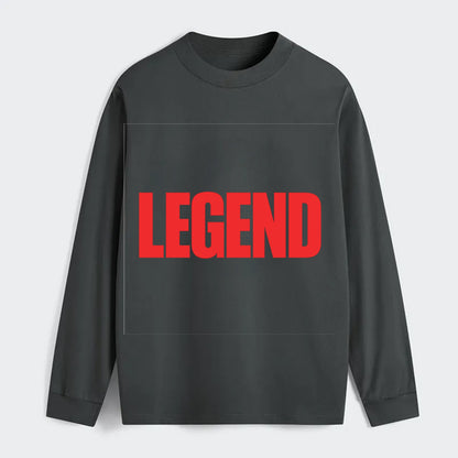 Bold typography design - "LEGEND" - remarkable person, iconic status - Classic Long Sleeve Shirt - Gray