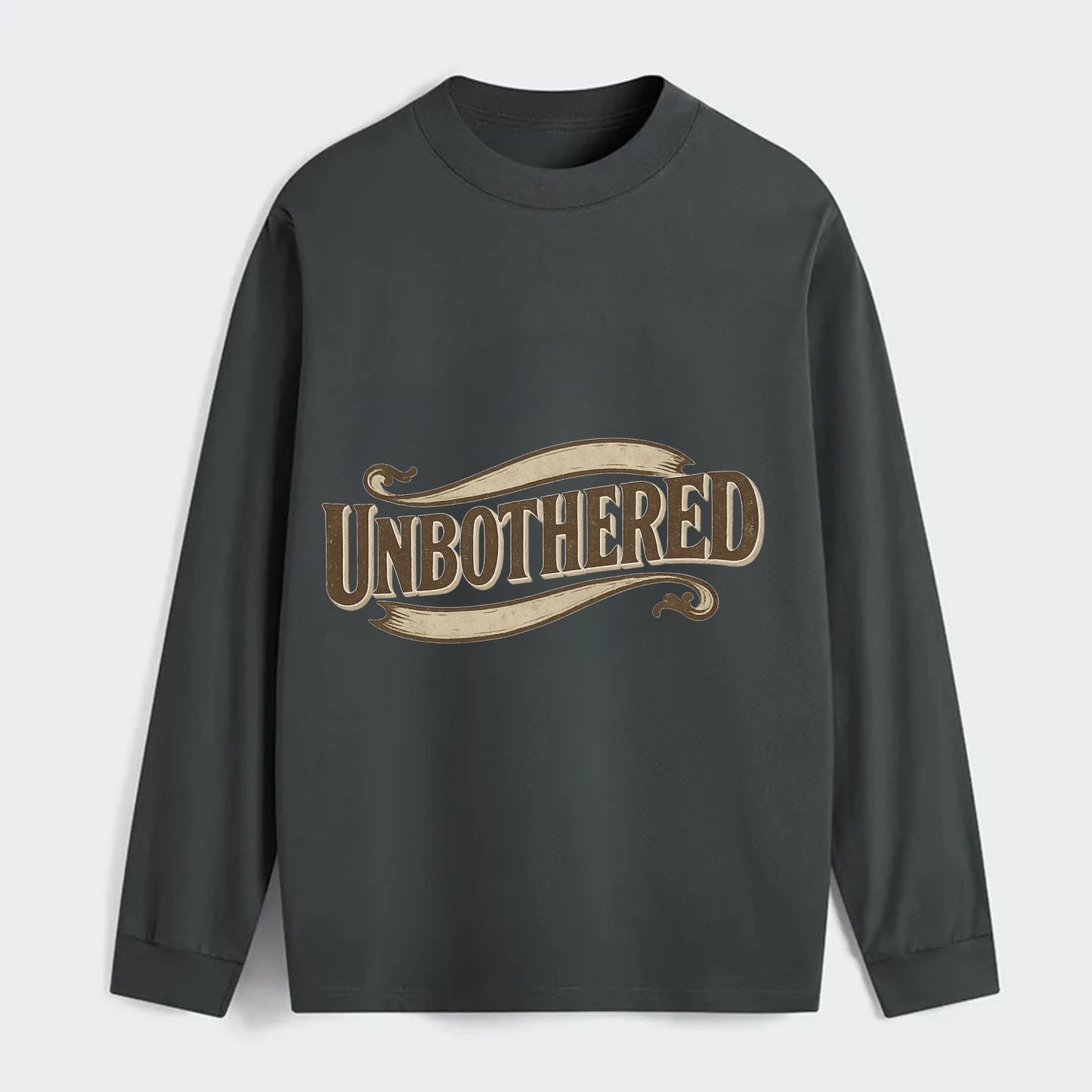 Bold typography design - "UNBOTHERED" - not affected, staying calm - Classic Long Sleeve Shirt - Gray